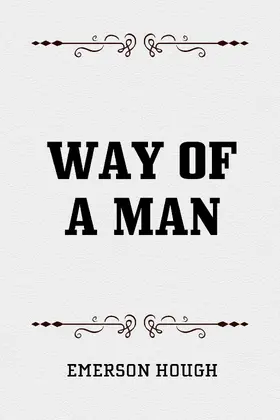 Hough |  Way of a Man | eBook | Sack Fachmedien