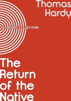 Hardy |  The Return of the Native | eBook | Sack Fachmedien