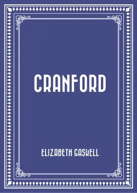 Gaskell |  Cranford | eBook | Sack Fachmedien