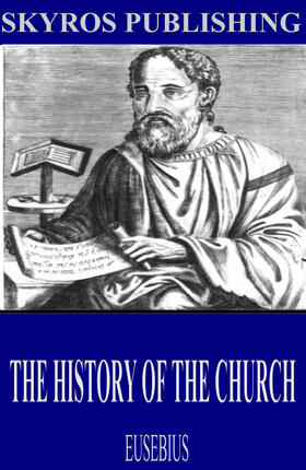 Eusebius |  The History of the Church | eBook | Sack Fachmedien