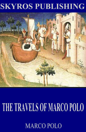 Polo |  The Travels of Marco Polo | eBook | Sack Fachmedien