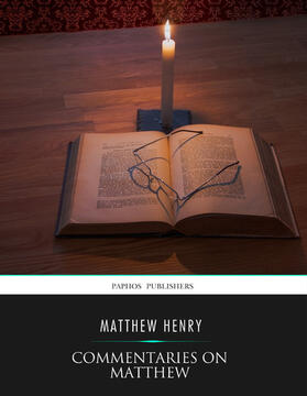 Henry |  Commentaries on Matthew | eBook | Sack Fachmedien
