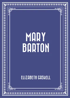 Gaskell |  Mary Barton | eBook | Sack Fachmedien