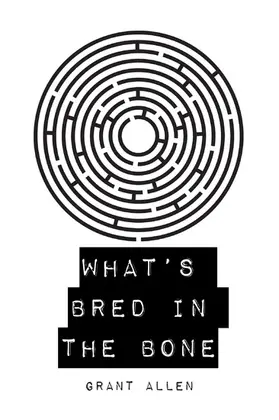 Allen |  What's Bred in the Bone | eBook | Sack Fachmedien