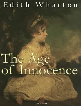 Wharton |  The Age of Innocence | eBook | Sack Fachmedien