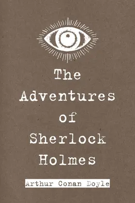 Conan Doyle |  The Adventures of Sherlock Holmes | eBook | Sack Fachmedien