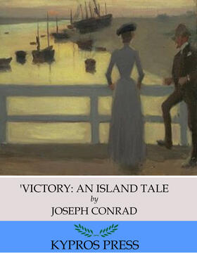 Conrad |  Victory: An Island Tale | eBook | Sack Fachmedien