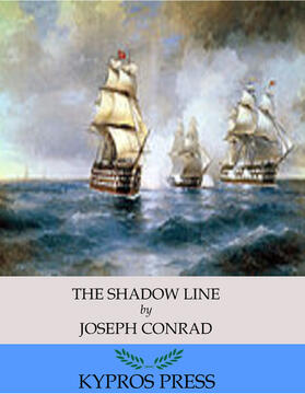 Conrad |  The Shadow Line | eBook | Sack Fachmedien