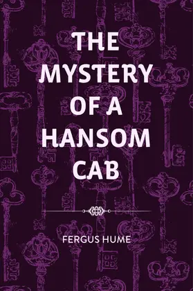 Hume |  The Mystery of a Hansom Cab | eBook | Sack Fachmedien