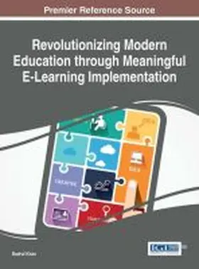 Khan |  Revolutionizing Modern Education through Meaningful E-Learning Implementation | Buch |  Sack Fachmedien