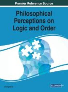 Horne |  Philosophical Perceptions on Logic and Order | Buch |  Sack Fachmedien