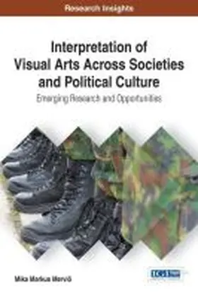 Merviö |  Interpretation of Visual Arts Across Societies and Political Culture | Buch |  Sack Fachmedien