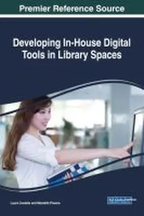 Costello / Powers |  Developing In-House Digital Tools in Library Spaces | Buch |  Sack Fachmedien