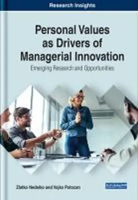 Nedelko / Potocan |  Personal Values as Drivers of Managerial Innovation | Buch |  Sack Fachmedien