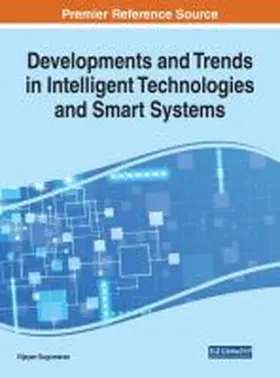 Sugumaran |  Developments and Trends in Intelligent Technologies and Smart Systems | Buch |  Sack Fachmedien