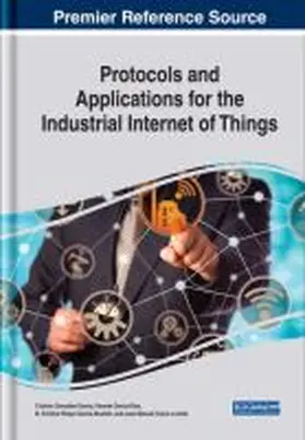 García-Bustelo / González García / García-Díaz |  Protocols and Applications for the Industrial Internet of Things | Buch |  Sack Fachmedien