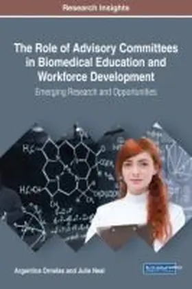 Ornelas / Neal |  The Role of Advisory Committees in Biomedical Education and Workforce Development | Buch |  Sack Fachmedien