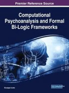 Iurato |  Computational Psychoanalysis and Formal Bi-Logic Frameworks | Buch |  Sack Fachmedien