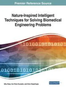 Deperlioglu / Kose / Guraksin |  Nature-Inspired Intelligent Techniques for Solving Biomedical Engineering Problems | Buch |  Sack Fachmedien