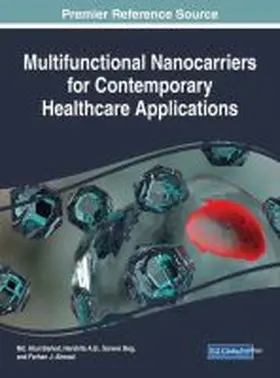 A. B. / Barkat / Beg |  Multifunctional Nanocarriers for Contemporary Healthcare Applications | Buch |  Sack Fachmedien