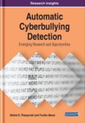 Ptaszynski / Masui |  Automatic Cyberbullying Detection | Buch |  Sack Fachmedien