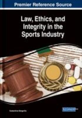 Margaritis |  Law, Ethics, and Integrity in the Sports Industry | Buch |  Sack Fachmedien