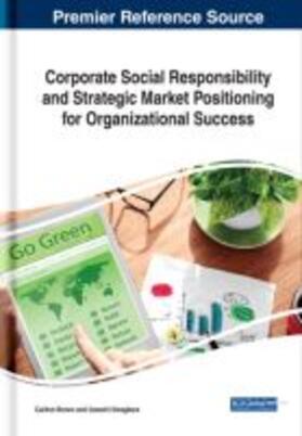 Brown / Nwagbara |  Corporate Social Responsibility and Strategic Market Positioning for Organizational Success | Buch |  Sack Fachmedien