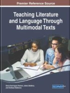 Bobkina / Domínguez Romero / Stefanova |  Teaching Literature and Language Through Multimodal Texts | Buch |  Sack Fachmedien