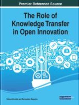 Almeida / Sequeira |  The Role of Knowledge Transfer in Open Innovation | Buch |  Sack Fachmedien