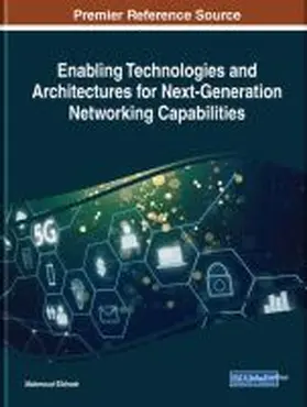 Elkhodr |  Enabling Technologies and Architectures for Next-Generation Networking Capabilities | Buch |  Sack Fachmedien