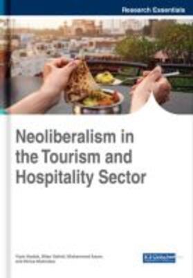 Azam / Nadda / Bilan |  Neoliberalism in the Tourism and Hospitality Sector | Buch |  Sack Fachmedien