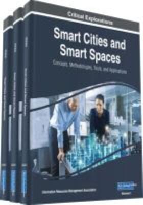 Information Resources Management Association |  Smart Cities and Smart Spaces | Buch |  Sack Fachmedien