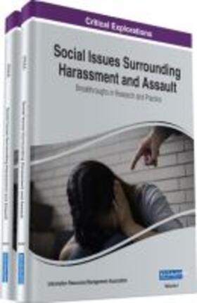 Information Resources Management Association |  Social Issues Surrounding Harassment and Assault | Buch |  Sack Fachmedien