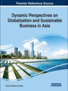 Ordoñez de Pablos |  Dynamic Perspectives on Globalization and Sustainable Business in Asia | Buch |  Sack Fachmedien