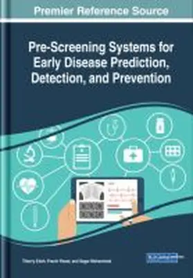 Edoh / Mohammad / Pawar |  Pre-Screening Systems for Early Disease Prediction, Detection, and Prevention | Buch |  Sack Fachmedien