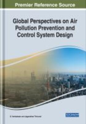 Thirumal / Venkatesan |  Global Perspectives on Air Pollution Prevention and Control System Design | Buch |  Sack Fachmedien