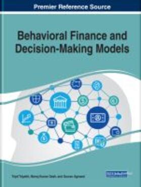 Agrawal / Tripathi / Kumar Dash |  Behavioral Finance and Decision-Making Models | Buch |  Sack Fachmedien