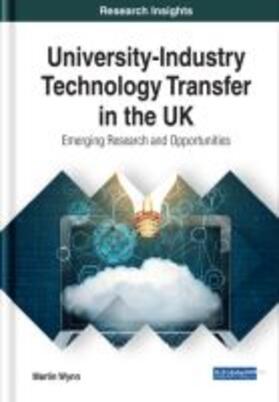 Wynn |  University-Industry Technology Transfer in the UK | Buch |  Sack Fachmedien