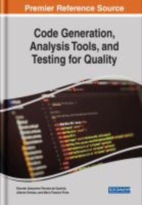 Alexandre Peixoto de Queirós / Simões / Pinto |  Code Generation, Analysis Tools, and Testing for Quality | Buch |  Sack Fachmedien