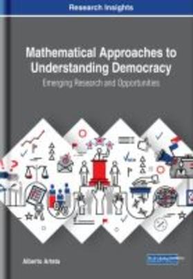 Arteta |  Mathematical Approaches to Understanding Democracy | Buch |  Sack Fachmedien