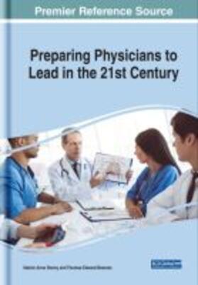 Beeman / Storey |  Preparing Physicians to Lead in the 21st Century | Buch |  Sack Fachmedien