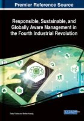 Fields / Huesig |  Responsible, Sustainable, and Globally Aware Management in the Fourth Industrial Revolution | Buch |  Sack Fachmedien