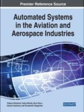 Rizun / Shmelova / Sikirda |  Automated Systems in the Aviation and Aerospace Industries | Buch |  Sack Fachmedien