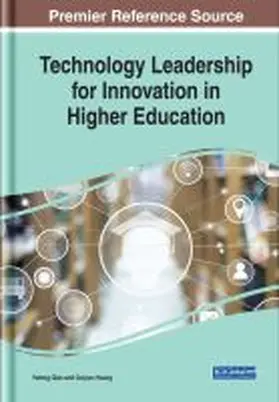 Huang / Qian |  Technology Leadership for Innovation in Higher Education | Buch |  Sack Fachmedien