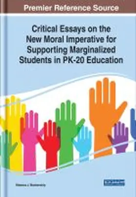 Blankenship |  Critical Essays on the New Moral Imperative for Supporting Marginalized Students in PK-20 Education | Buch |  Sack Fachmedien