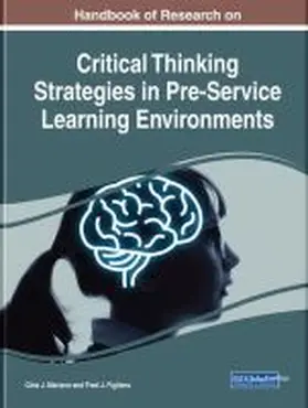 Figliano / Mariano |  Handbook of Research on Critical Thinking Strategies in Pre-Service Learning Environments | Buch |  Sack Fachmedien