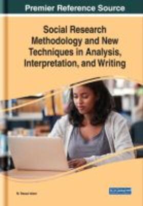 Islam |  Social Research Methodology and New Techniques in Analysis, Interpretation, and Writing | Buch |  Sack Fachmedien