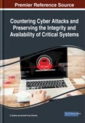 Geetha / Phamila |  Countering Cyber Attacks and Preserving the Integrity and Availability of Critical Systems | Buch |  Sack Fachmedien