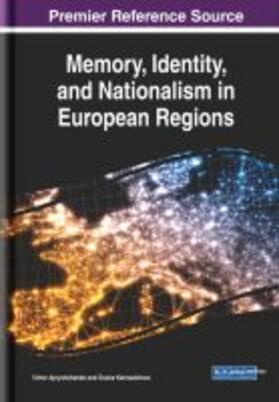 Apryshchenko / Karnaukhova |  Memory, Identity, and Nationalism in European Regions | Buch |  Sack Fachmedien