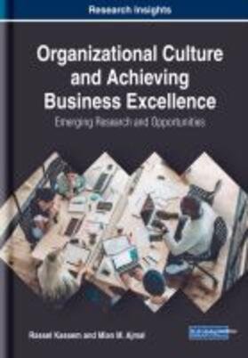 Kassem / Ajmal |  Organizational Culture and Achieving Business Excellence | Buch |  Sack Fachmedien